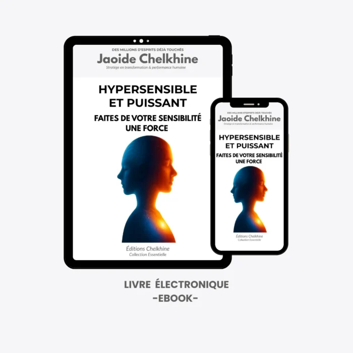 Ebook Livre Electronique Jaoide Chelkhine - Hypersensible et Puissant